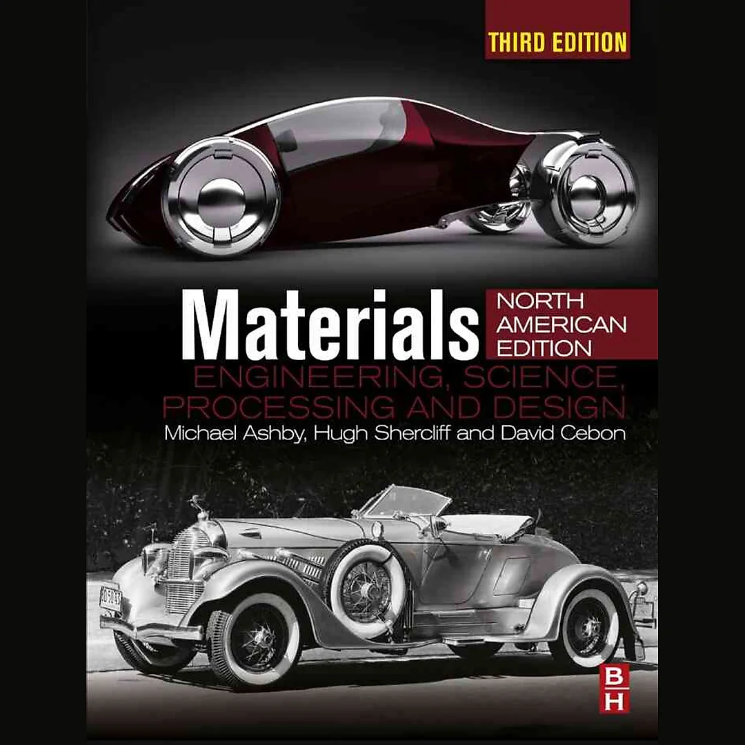Materials: engineering, science, processing and design; North American Edition