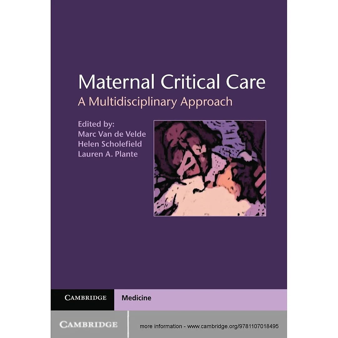 Maternal Critical Care: A Multidisciplinary Approach