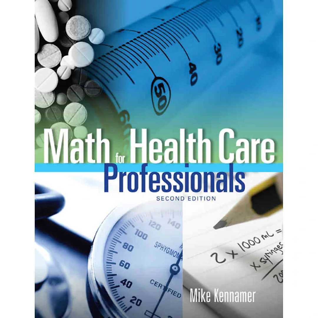 Math for Health Care Professionals 2nd Edition