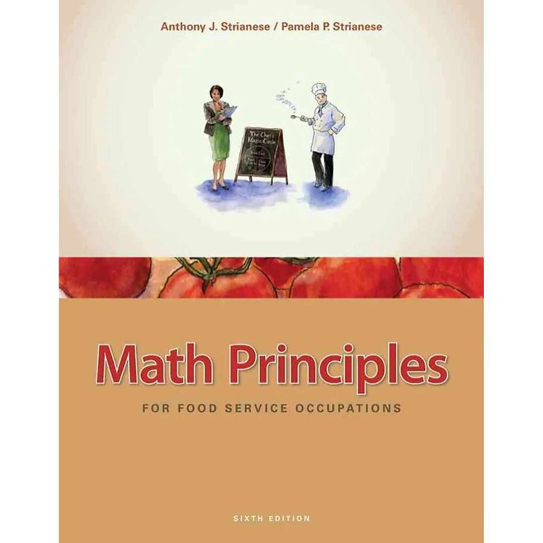 Math Principles for Food Service Occupations 6th Edition