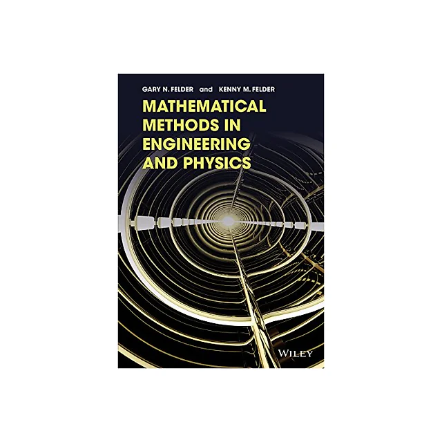 Mathematical Methods In Engineering And Physics