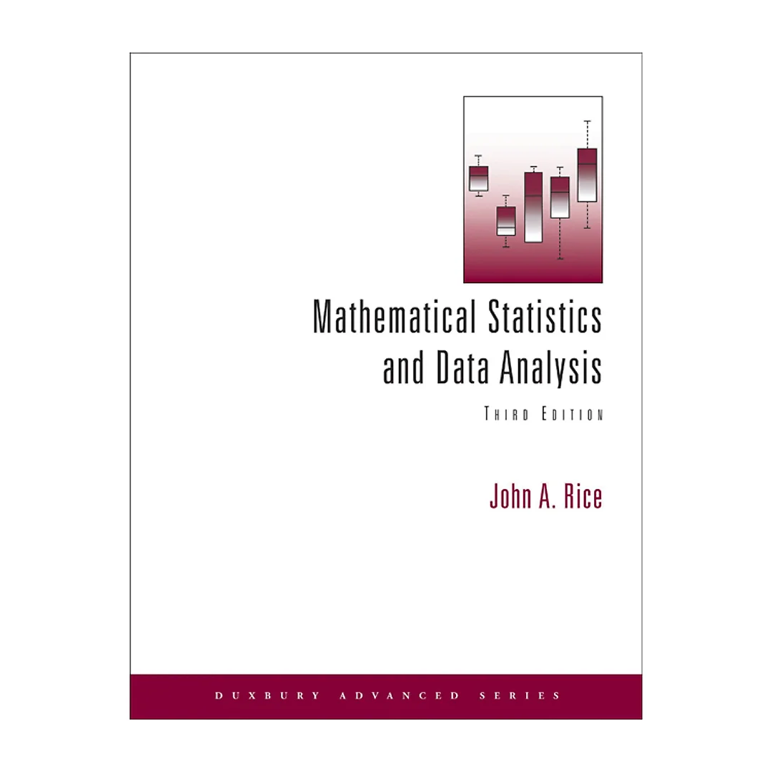 Mathematical Statistics and Data Analysis 3rd Edition