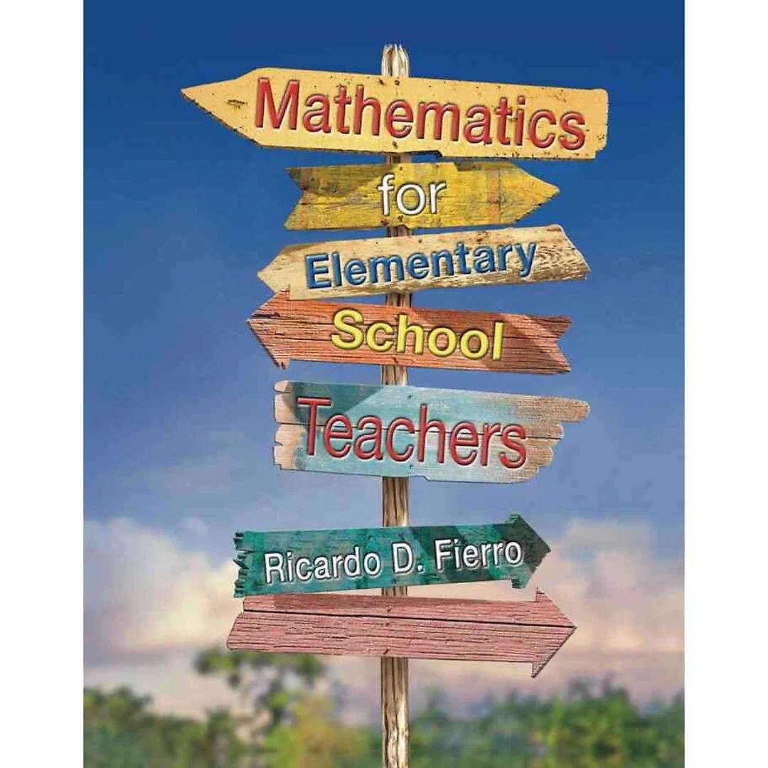 Mathematics for Elementary School Teachers 1st Edition