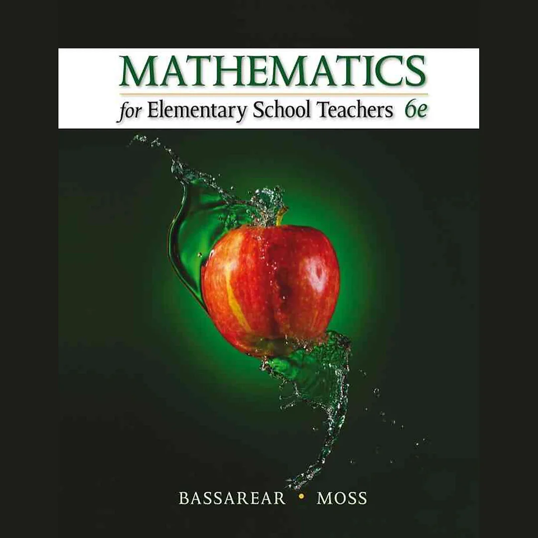 Mathematics for Elementary School Teachers 6th Edition