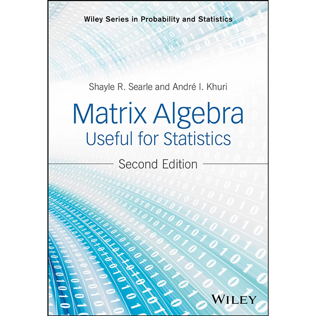 Matrix Algebra Useful for Statistics