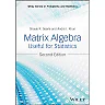 Matrix Algebra Useful for Statistics