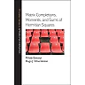 Matrix Completions, Moments, and Sums of Hermitian Squares