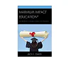 Maximum Impact Education: Six Strategies to Raise Student Achievement