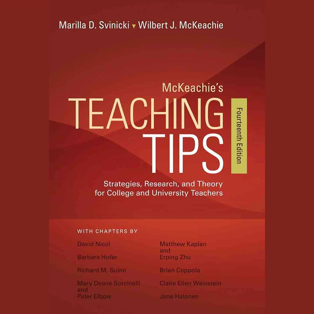 McKeachie's Teaching Tips 14th Edition