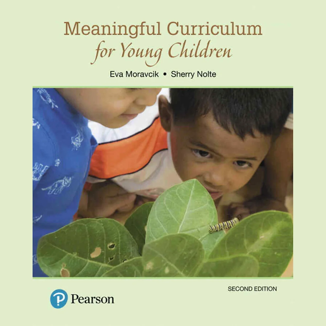 Meaningful Curriculum for Young Children, 2nd Edition