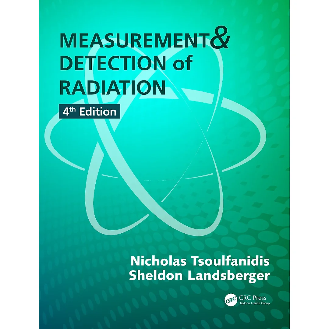 Measurement and Detection of Radiation