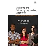 Measuring and Enhancing the Student Experience