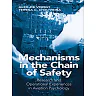 Mechanisms in the Chain of Safety: Research and Operational Experiences in Aviation Psychology