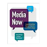 Media Now: Understanding Media Culture and Technology 9th Edition