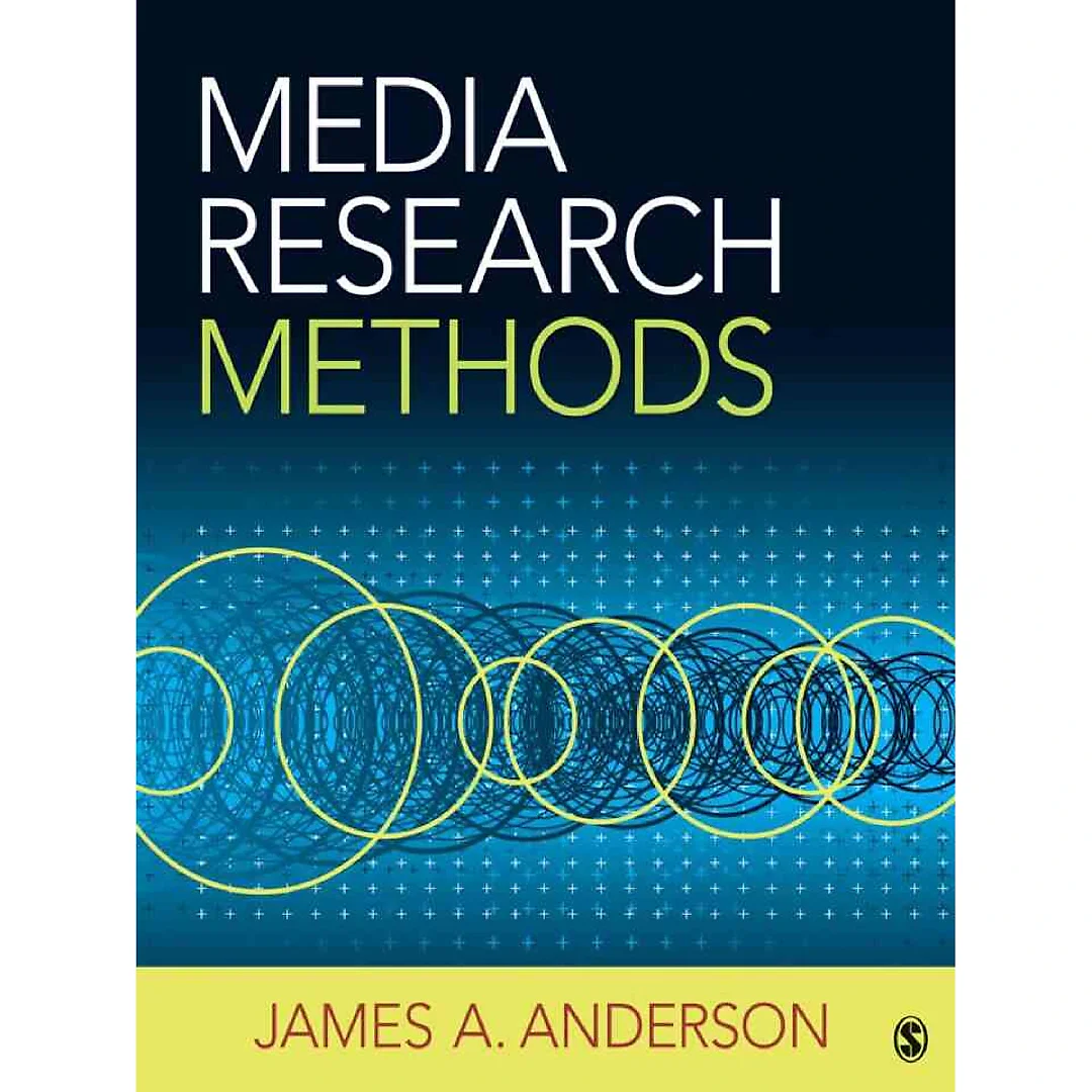 Media Research Methods: Understanding Metric and Interpretive Approaches 1st Edition