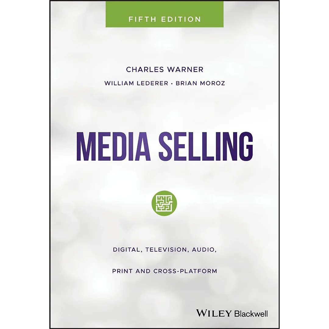 Media Selling: Digital Television Audio Print and Cross-Platform