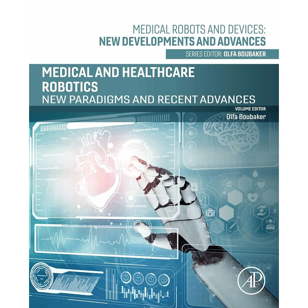 Medical and Healthcare Robotics: New Paradigms and Recent Advances