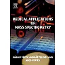 Medical Applications of Mass Spectrometry