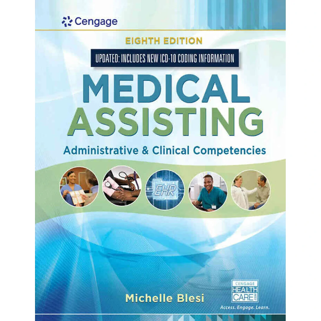 Medical Assisting: Administrative & Clinical Competencies (Update) 8th Edition