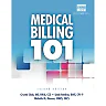 Medical Billing 101, 2nd Edition