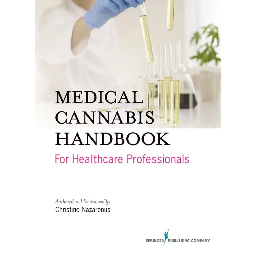 Medical Cannabis Handbook for Healthcare Professionals