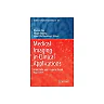 Medical Imaging in Clinical Applications: Algorithmic and Computer-Based Approaches