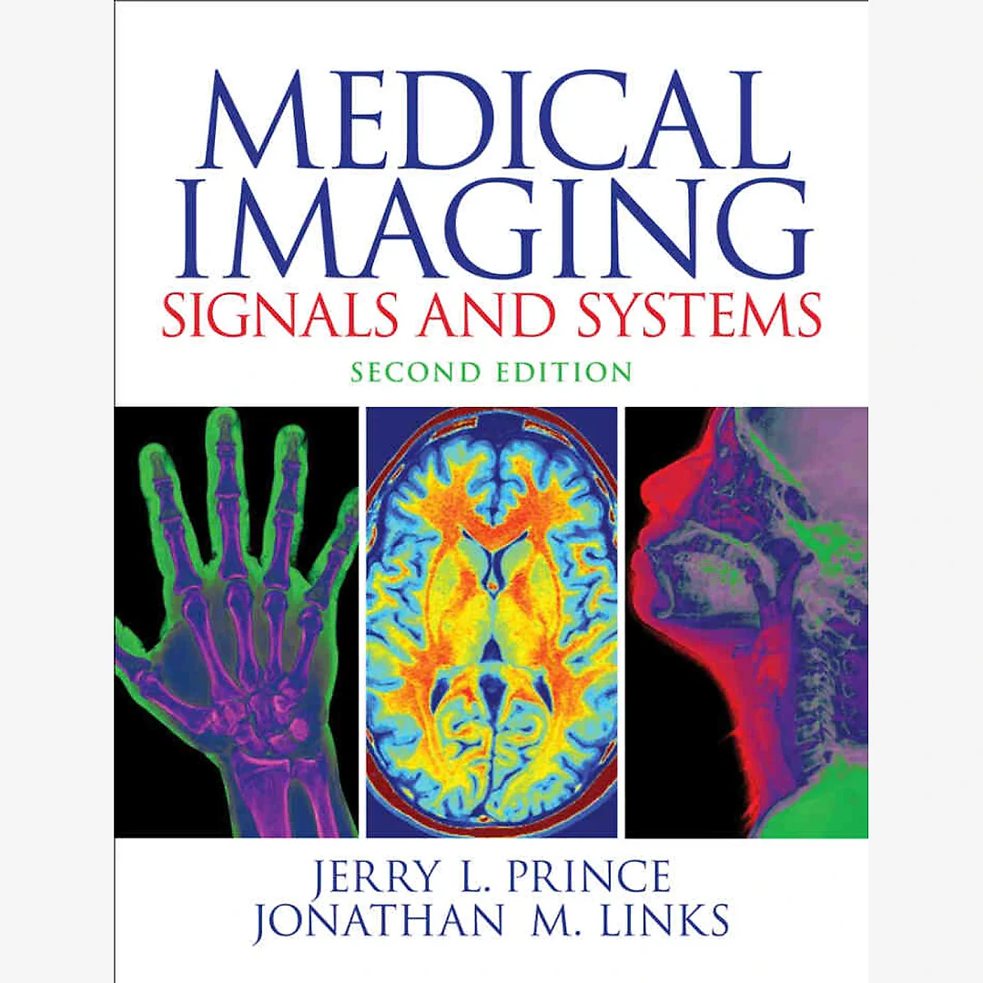 Medical Imaging Signals and Systems, 2nd Edition