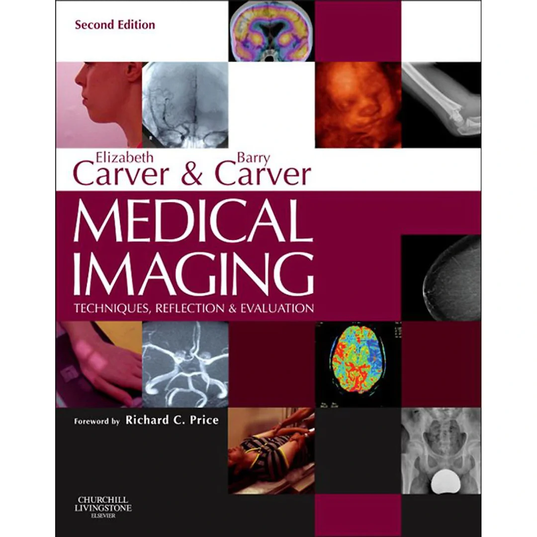 Medical Imaging: Techniques Reflection and Evaluation