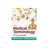 Medical terminology: a living language - 6th Edition