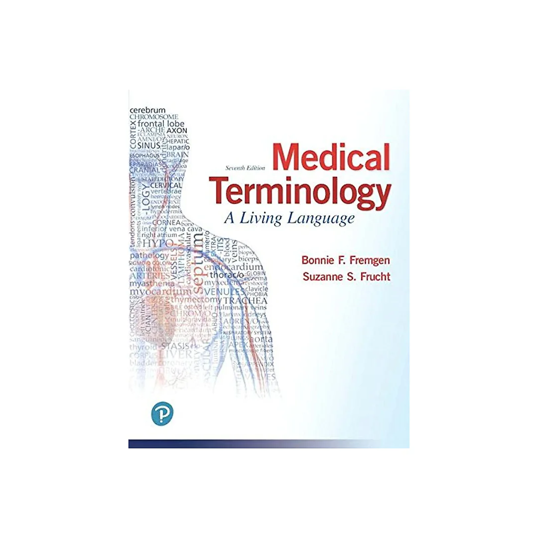 Medical Terminology: A Living Language