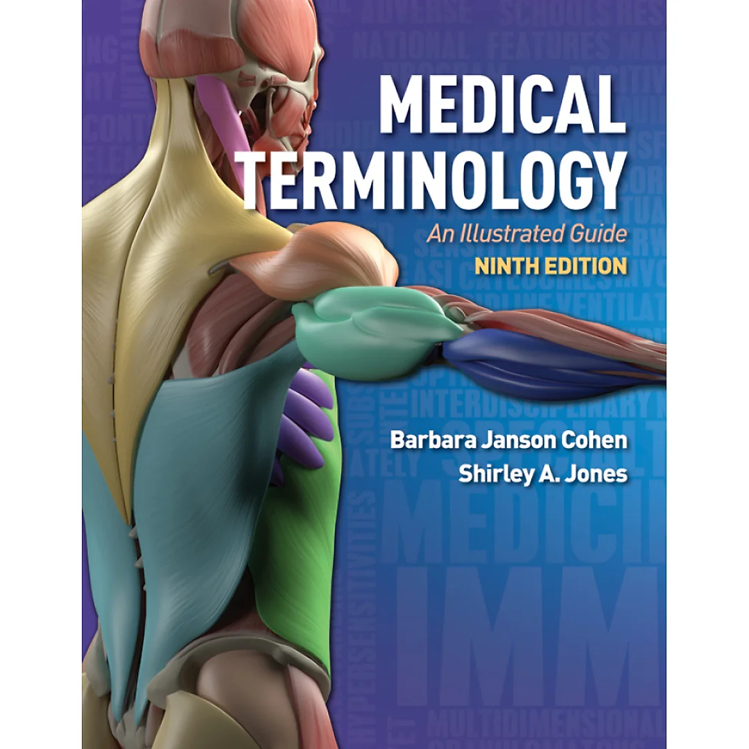 Medical Terminology: An Illustrated Guide 9th Edition