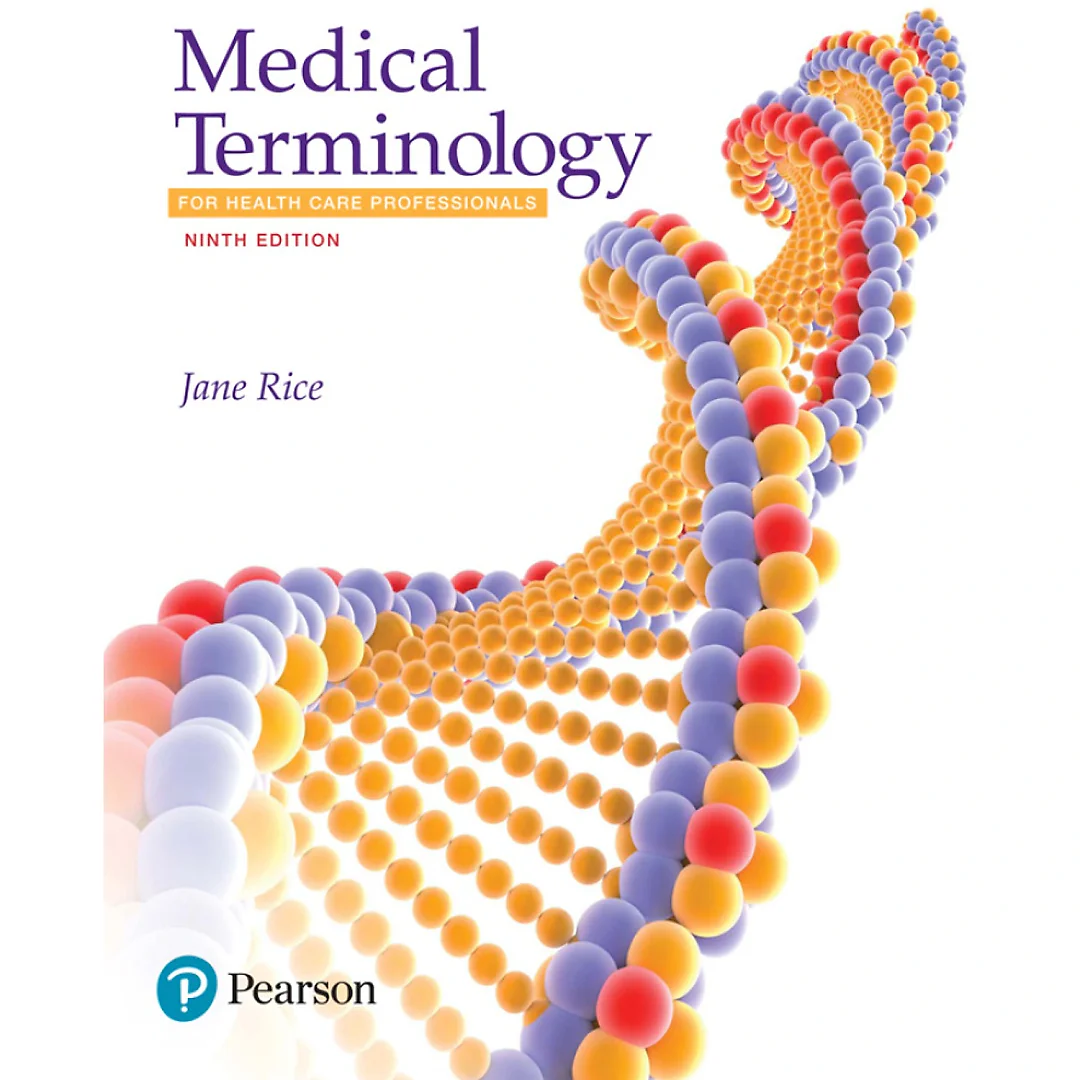 Medical Terminology for Health Care Professionals 9th Edition