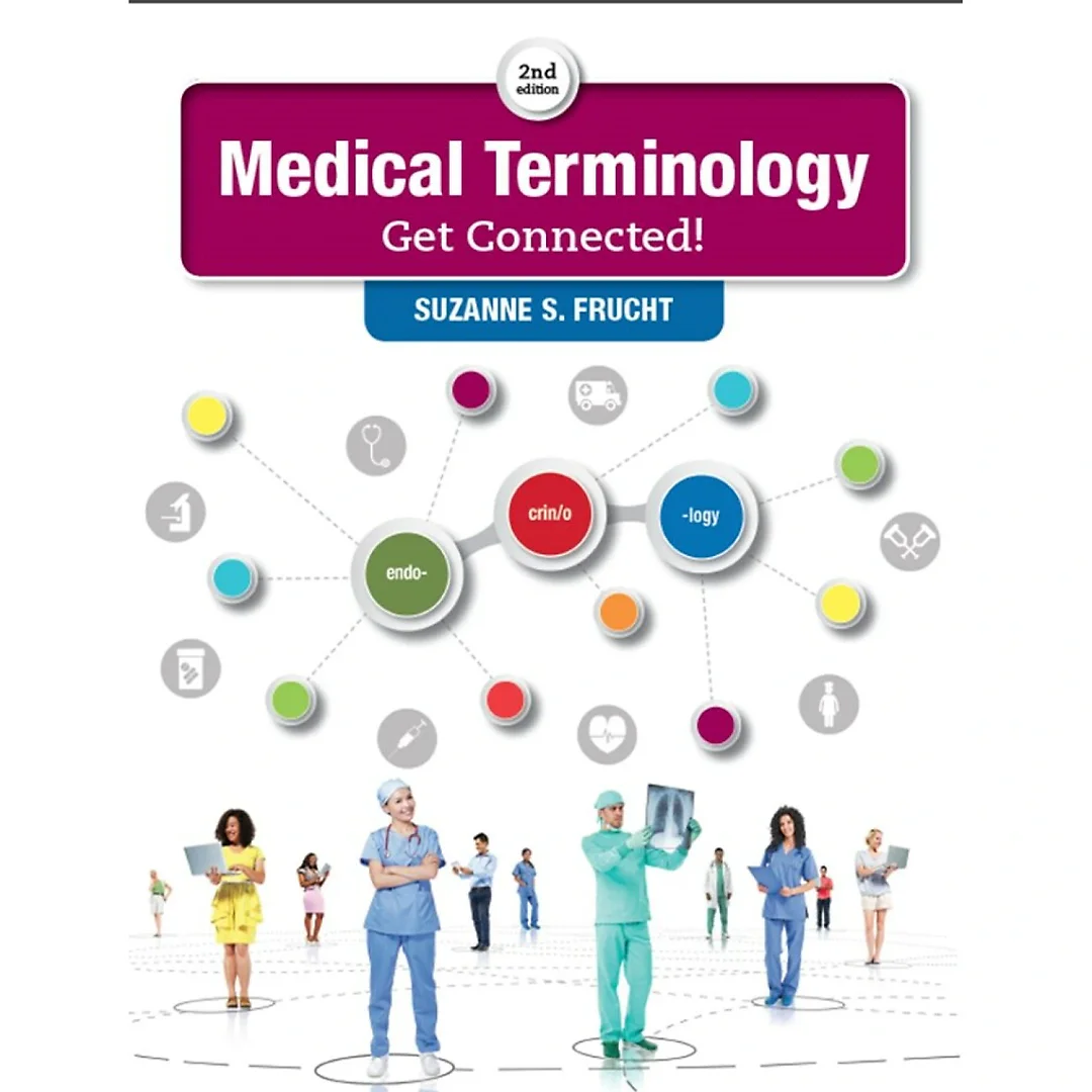 Medical Terminology: Get Connected!