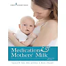 Medications and Mothers' Milk 2017