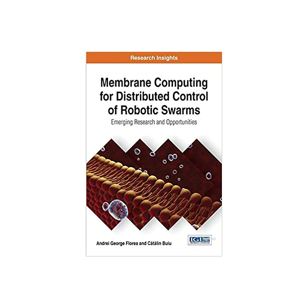 Membrane Computing for Distributed Control of Robotic Swarms