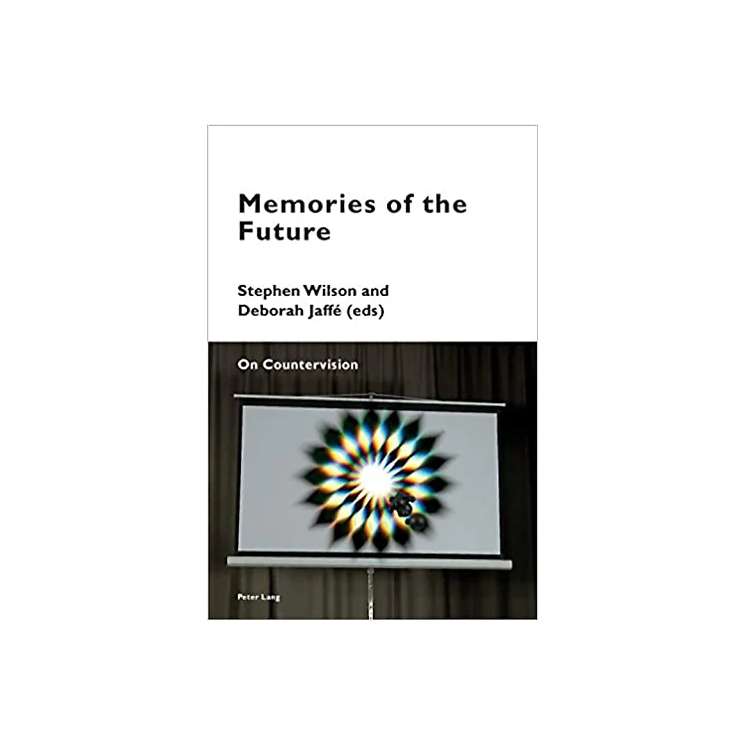 Memories of the Future: On Countervision