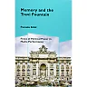 Memory and the Trevi Fountain: Flows of Political Power in Media Performance