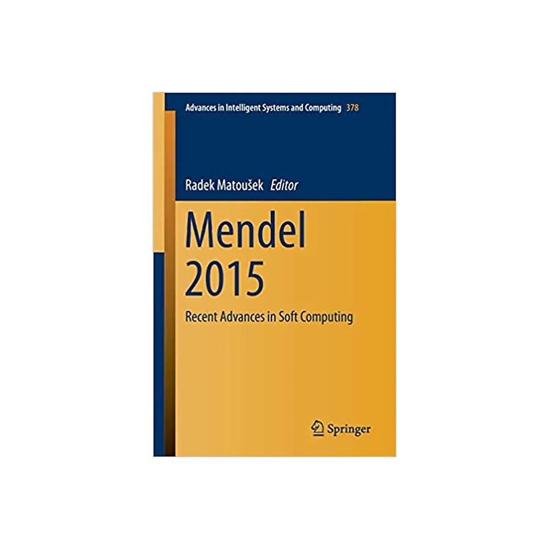 Mendel 2015: Recent Advances in Soft Computing