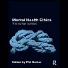 Mental Health Ethics: The Human Context