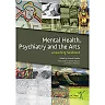 Mental Health Psychiatry and the Arts: A Teaching Handbook