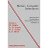 Metal-Ceramic Interfaces: Proceedings of an International Workshop