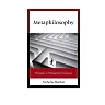 Metaphilosophy: Philosophy in Philosophical Perspective
