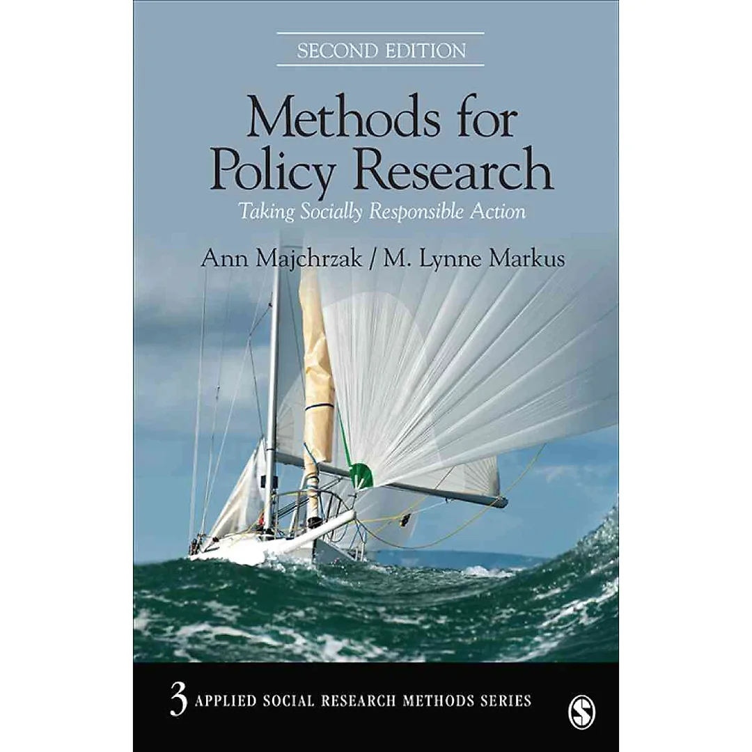 Methods for Policy Research: Taking Socially Responsible Action 2nd Edition