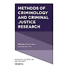 Methods of Criminology and Criminal Justice Research