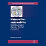 Metropolitan Sustainability: Understanding and Improving the Urban Environment