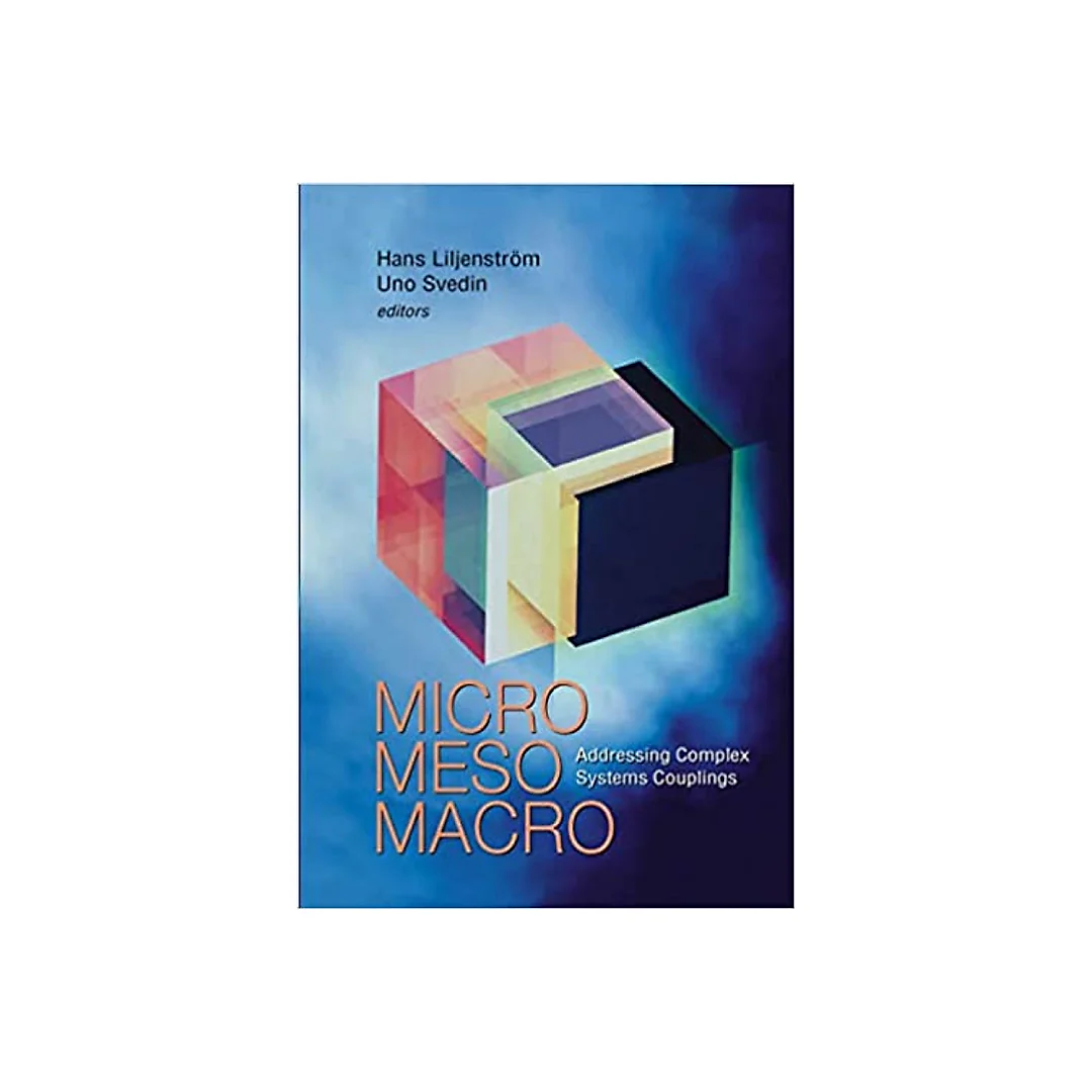 Micro Meso Macro: Addressing Complex Systems Couplings