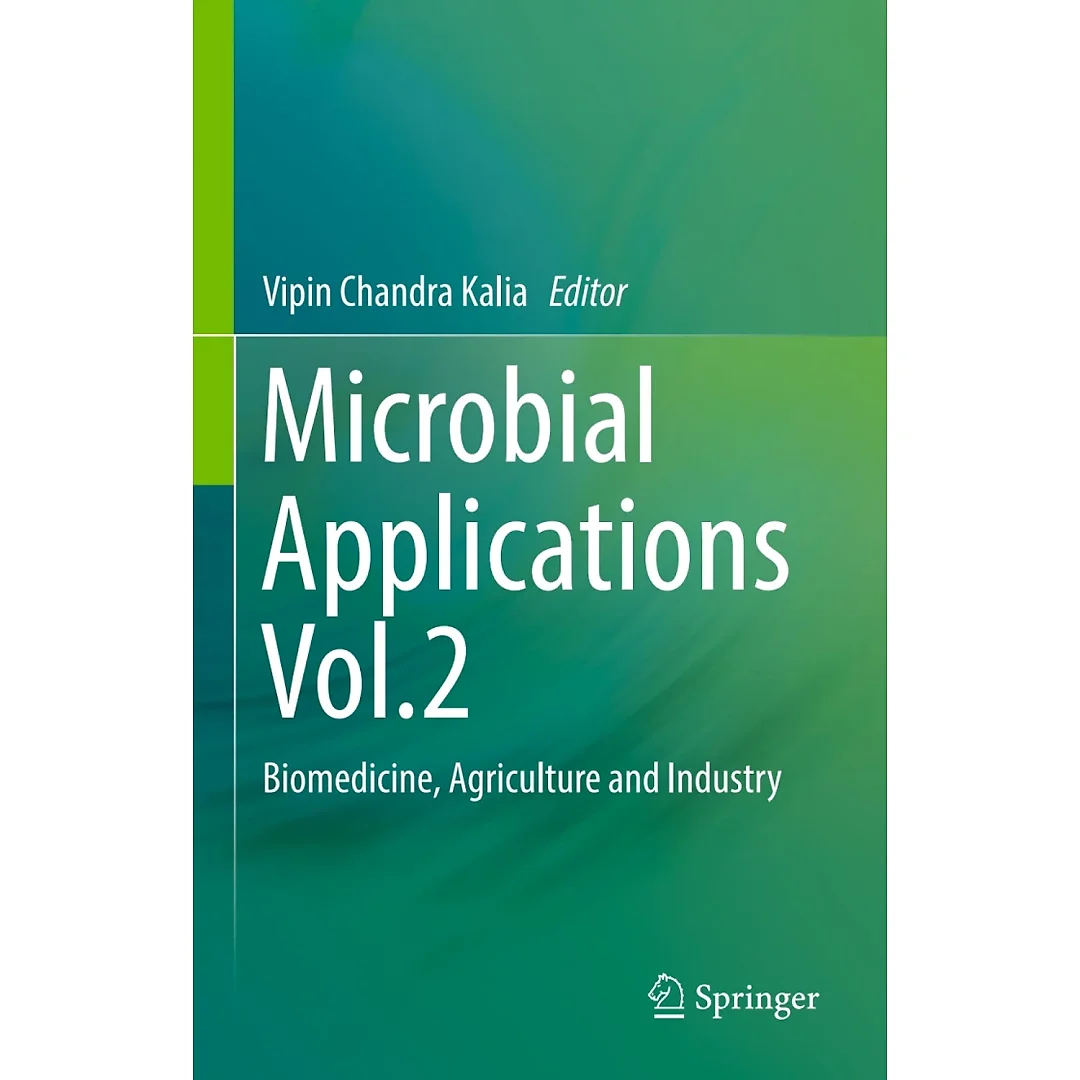 Microbial Applications Vol.2: Biomedicine, Agriculture and Industry