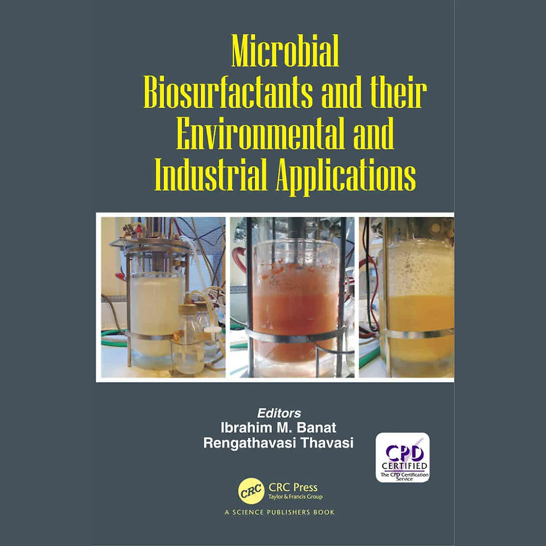 Microbial Biosurfactants and their Environmental and Industrial Applications 1st Edition