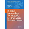 Microbial Endocrinology: The Microbiota-Gut-Brain Axis in Health and Disease