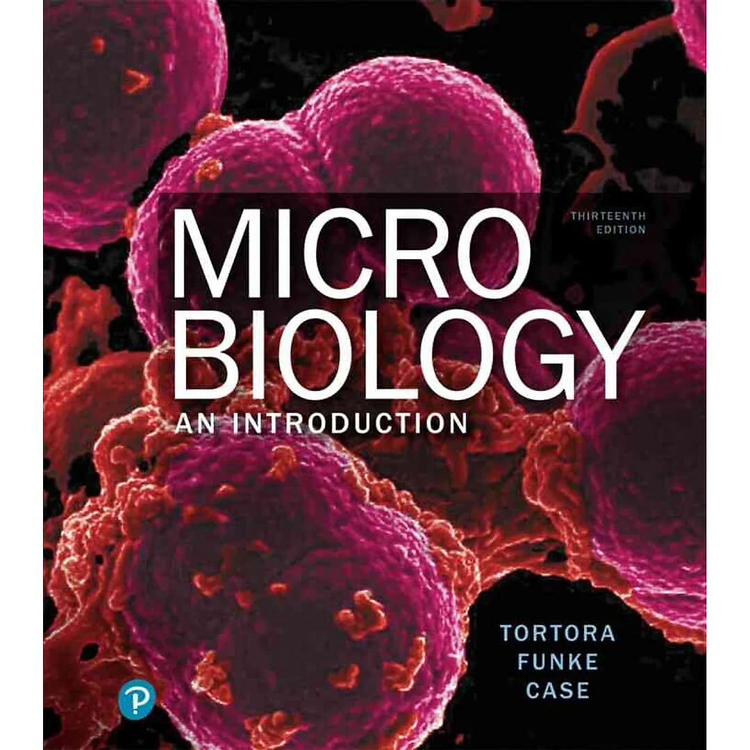 Microbiology: An Introduction, 13th Edition